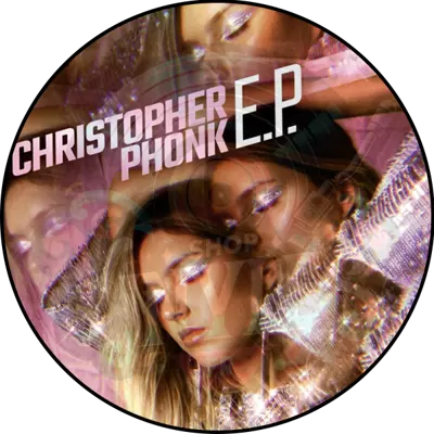 Christopher Phonk-E.P