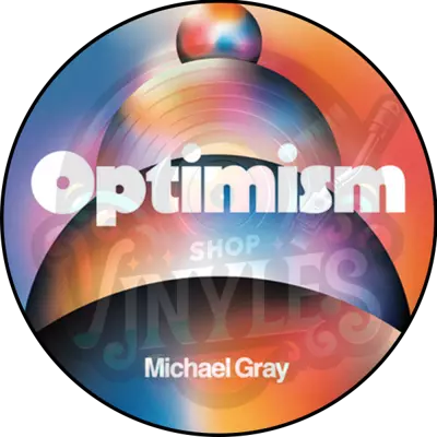 Michael Gray-Optimism LP 2x12