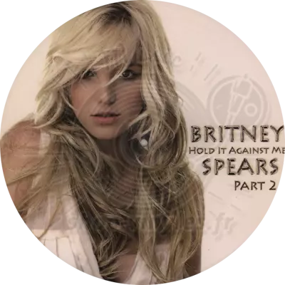 Britney Spears-Hold It Against Me (Part 2)