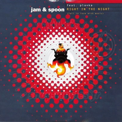 JAM & SPOON feat. PLAVKA-Right In The Night