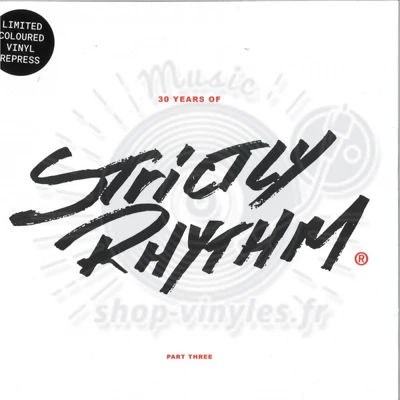 Various Artists-30 Years Of Strictly Rhythm - Part One (White Vinyl Repress)