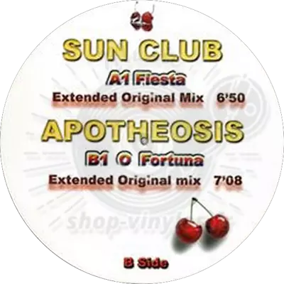 Sun Club* / Apotheosis - Fiesta, O Fortuna