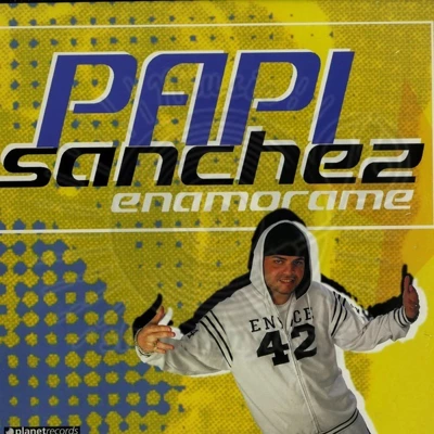 Papi Sanchez-Enamorame
