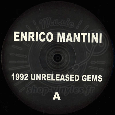 Enrico Mantini-1992 Unreleased Gems