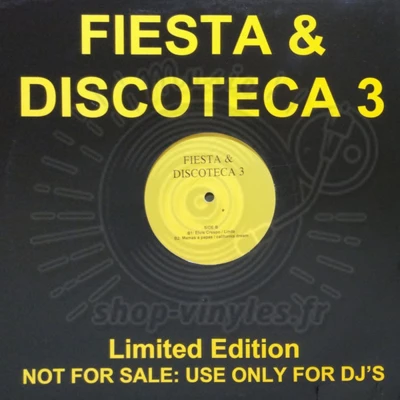 FIESTA & DISCOTECA - EP 3