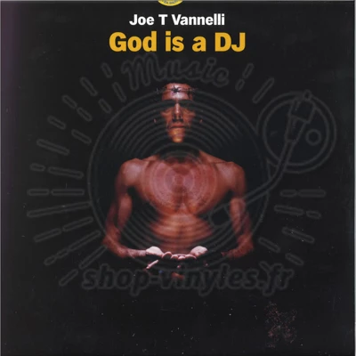 Joe T. Vannelli-God Is A DJ LP 2x12