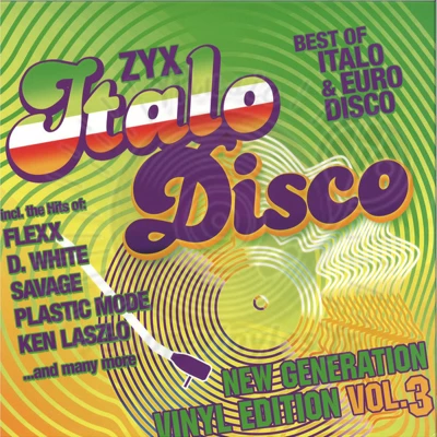 Various Artists-ZYX Italo Disco New Generation: Vinyl Edition Vol. 3