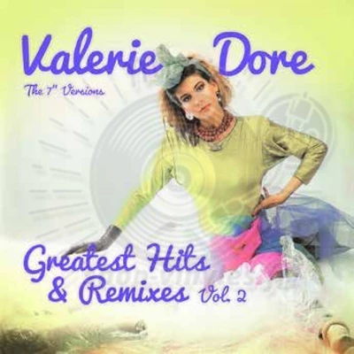 VALERIE DORE-Greatest Hits & Remixes Vol. 2
