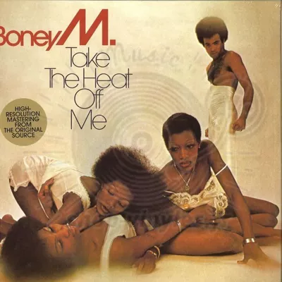 Boney M-Take The Heat Off Me
