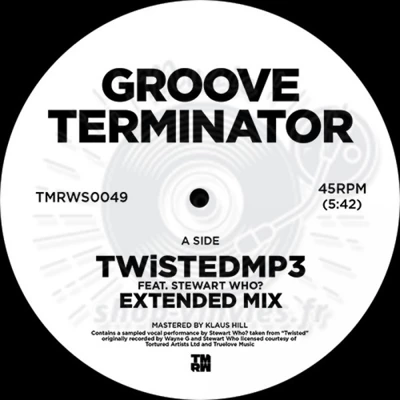 Groove Terminator-Twistedmp3 EP