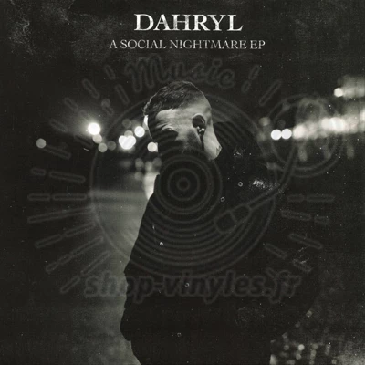 Dahryl-A Social Nightmare EP