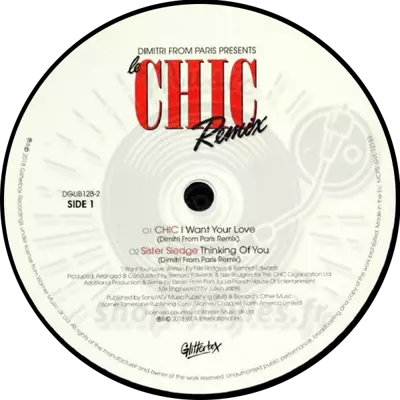Chic / Sister Sledge-I Want Your Love / Thinking Of You (Dimitri From Paris Mixes)