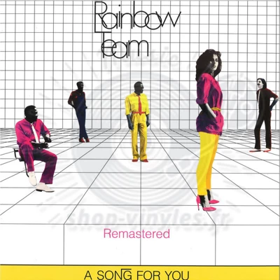 RAINBOW TEAM-A Song For You