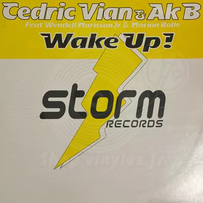 Cedric Vian & Ak B-Wake Up !