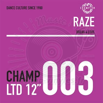Raze-Break 4 Love EP