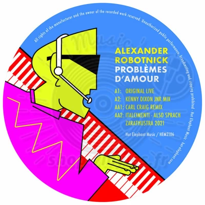 Alexander Robotnick-Problemes D'Amour - KDJ & Carl Craig mixes