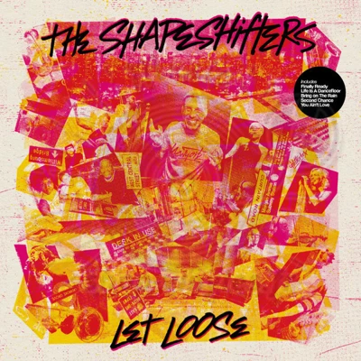 The Shapeshifters - Let Loose LP (3x12'')