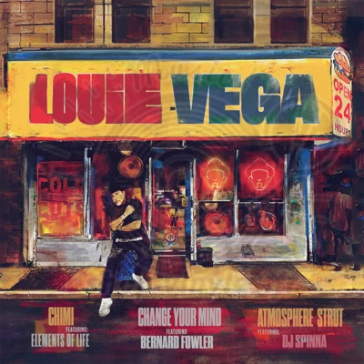 Louie Vega-Chimi / Change Your Mind / Atmosphere Strut (2x12'')