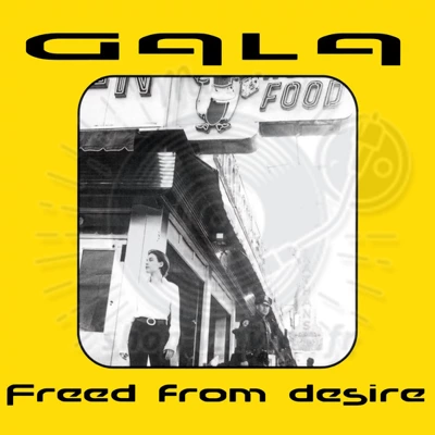 GALA-Freed From Desire