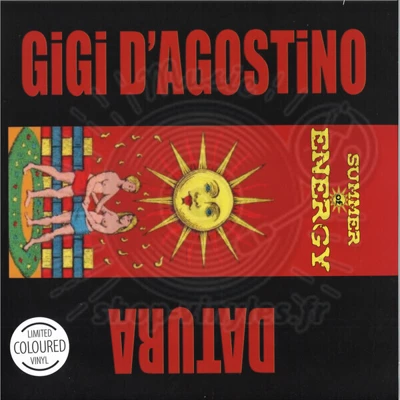 Gigi D´agostino & Datura-Summer Of Energy