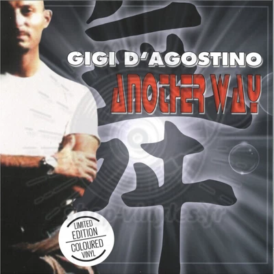 GIGI D‘AGOSTINO - Another way