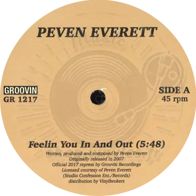 Peven Everett-Feelin You In And Out