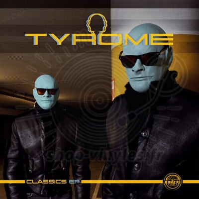 TYROME-CLASSICS EP