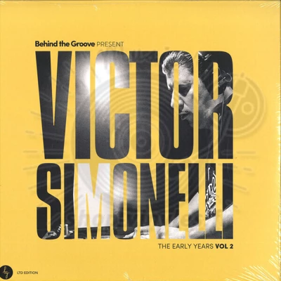 Victor Simonelli-Behind The Groove Present Victor Simonelli The Early Year (Vol 2)