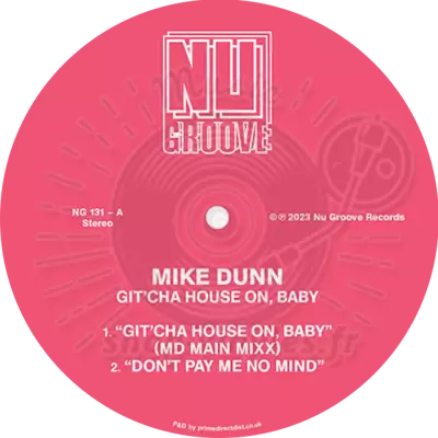 Mike Dunn-Git Cha House On Baby