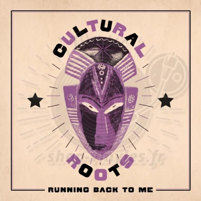 Cultural Roots-Running Back To Me LP