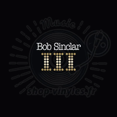 BOB SINCLAR-III 2x12