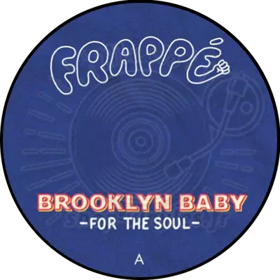 Brooklyn Baby-For The Soul