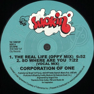 Corporation Of One-The Real Life / So Where Are You