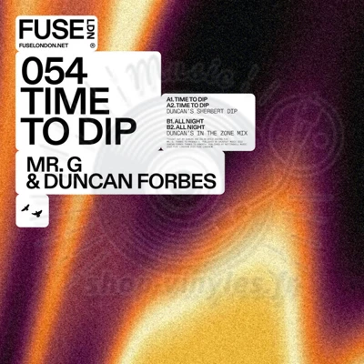 Mr. G, Duncan Forbes-Time To Dip EP