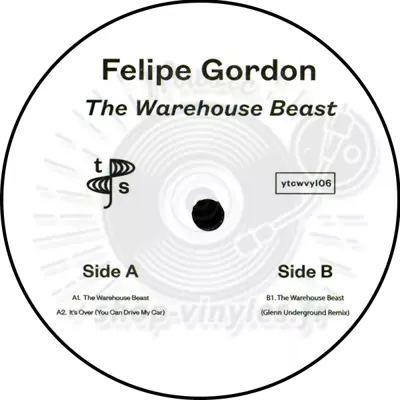 Felipe Gordon - The Warehouse Beast/ Glenn Underground Remix