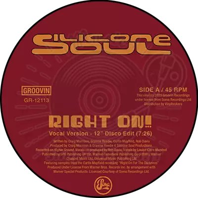SILICONE SOUL - RIGHT ON! (2023 OFFICIAL REISSUE)