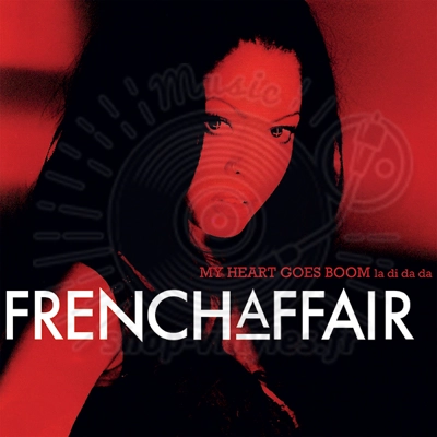 FRENCH AFFAIR - MY HEART GOES BOOM  (La Di Da Da) (OFFICIAL 2023 RED VINYL REPRESS )