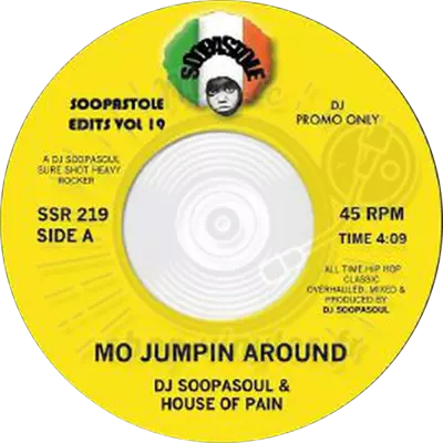DJ Soopasoul* & House Of Pain-Mo Jumpin Around