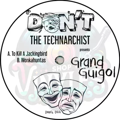 The Technarchist-Grand Guignol