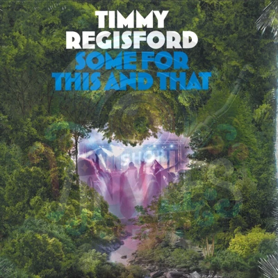 Timmy Regisford-Some For This And That LP 2x12