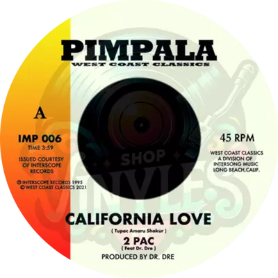 2Pac & Dr. DreI & ce Cube-CALIFORNIA LOVE/JACKIN FOR BEATS (45t - 7p)