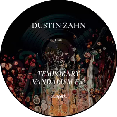 DUSTIN ZAHN-TEMPORARY VANDALISM EP