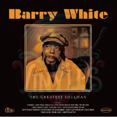 BARRY WHITE-THE GREATEST SOULMAN LP 2x12