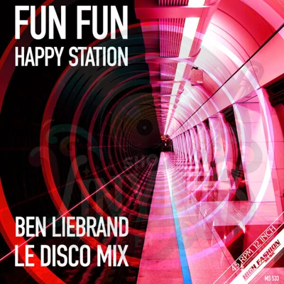 Fun Fun-Happy Station (Ben Liebrand 'Le Disco' Mixes)