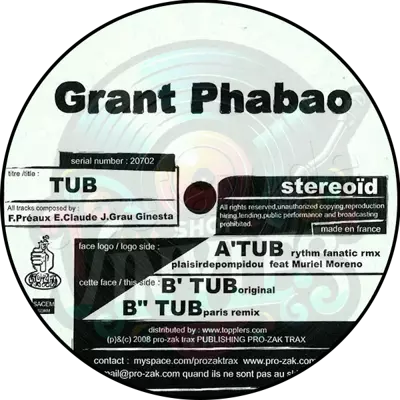 Grant Phabao-Tub (pressage 2008)