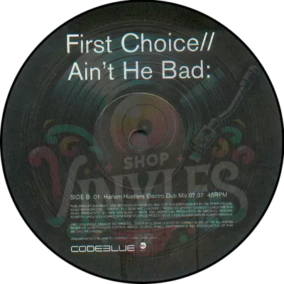 First Choice-Ain't He Bad (pressage 2002)