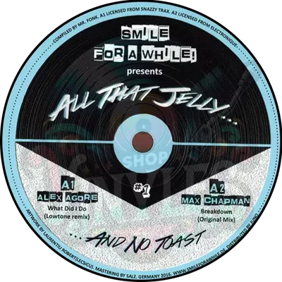 Alex Agore & Max Chapman & Oleg Poliakov & Mutenoise-All That Jelly Vol. 1