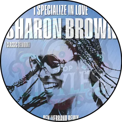 SHARON BROWN-I SPECIALIZE IN LOVE