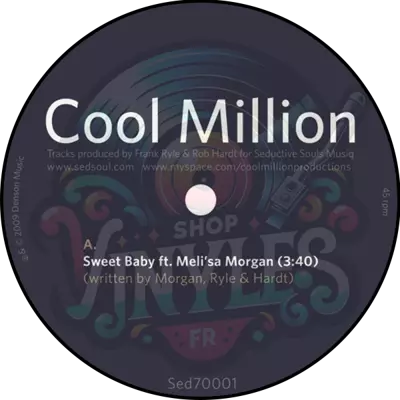 Cool Million & Mel'isa Morgan-Sweet baby / Damn beautiful (45t - 7p)