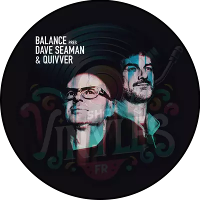Dave Seaman & Quivver-BALANCE PRESENTS DAVE SEAMAN & QUIVVER LP 2x12